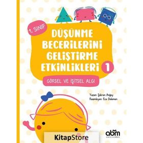 Düşünme Becerilerini Geliştirme Etkinlikleri 1 Görsel ve İşitsel Algı - Abm Yayınevi