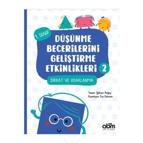 Düşünme Becerilerini Geliştirme Etkinlikleri 2 - Şükran Anğay