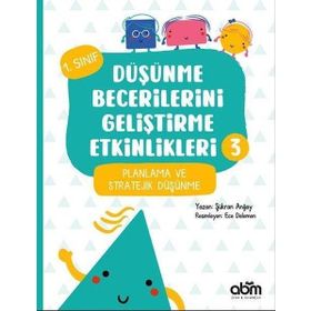 Düşünme Becerilerini Geliştirme Etkinlikleri 3 - Şükran Anğay