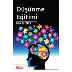 Düşünme Eğitimi - Pegem Akademi Yayıncılık