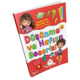 Düşünme Ve Hafıza Becerisi / Büyüyorum Öğreniyorum - Kolektif - Bıcırık Yayınları