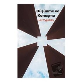 Düşünme ve Konuşma - Doruk Yayınları