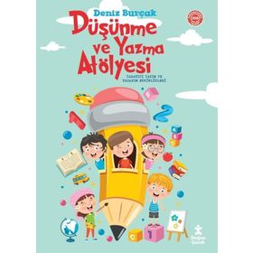 Düşünme ve Yazma Atölyesi Deniz Burçak
