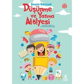 Düşünme ve Yazma Atölyesi Deniz Burçak
