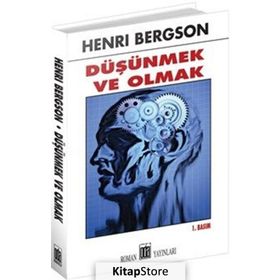 Düşünmek ve Olmak / Henri Bergson / Oda Yayınları