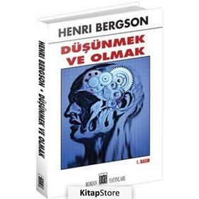 Düşünmek ve Olmak / Henri Bergson / Oda Yayınları