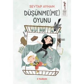 Düşünmeme Oyunu - Sevtap Ayhan