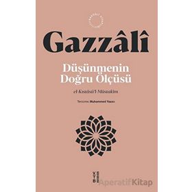 Düşünmenin Doğru Ölçüsü Ketebe Yayınları