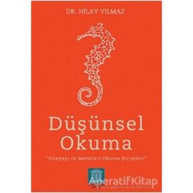 Düşünsel Okuma - Nilay Yılmaz - Altın Kitaplar - Özel Ürün