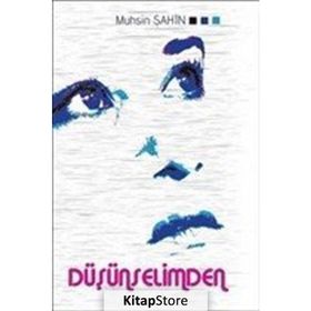 Düşünselimden - Muhsin Şahin