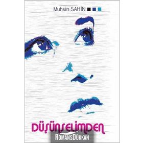 Düşünselimden - Muhsin Şahin