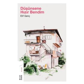 Düşünsene Hızır Bendim - Elif Genç