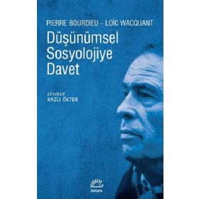 Düşünümsel Sosyolojiye Davet