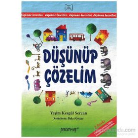 DÜŞÜNÜP ÇÖZELİM - YEŞİM KESGÜL SERCAN