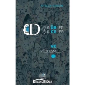 Düşünürler Düşünceler ve Yüzleşmeler - Atilla Girgin