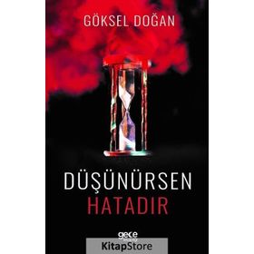 Düşünürsen Hatadır - Göksel Doğan