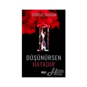 Düşünürsen Hatadır - Göksel Doğan