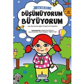 Düşünüyorum Büyüyorum - Hatice Esra Neccar Ayça Kocaman Sevim Ergene Yağmur Hışır