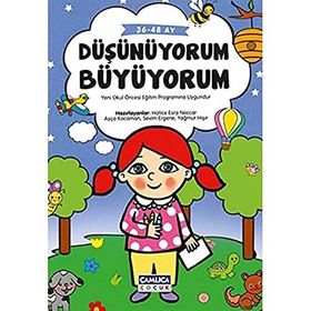 Düşünüyorum Büyüyorum - Hatice Esra Neccar Ayça Kocaman Sevim Ergene Yağmur Hışır