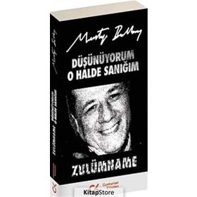 DÜŞÜNÜYORUM O HALDE SANIĞIM - MUSTAFA BALBAY