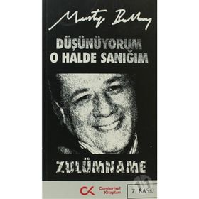 DÜŞÜNÜYORUM O HALDE SANIĞIM - MUSTAFA BALBAY