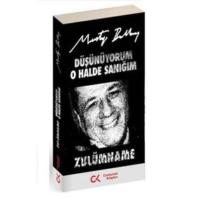 DÜŞÜNÜYORUM O HALDE SANIĞIM - MUSTAFA BALBAY