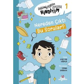 Düşünüyorum Öyleyse Hindiyim 1 - Nereden Çıktı Bu sorular? - Ayşe Can Yağmur