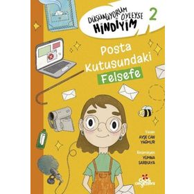 Düşünüyorum Öyleyse Hindiyim 2 Posta Kutusundaki Felsefe - Erdem Çocuk Yayınları
