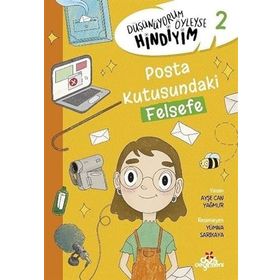 Düşünüyorum Öyleyse Hindiyim 2 Posta Kutusundaki Felsefe - Erdem Çocuk Yayınları