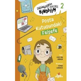 Düşünüyorum Öyleyse Hindiyim 2 Posta Kutusundaki Felsefe - Erdem Çocuk Yayınları