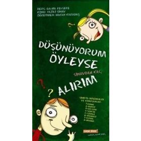 DÜŞÜNÜYORUM ÖYLEYSE SINAVDAN KAÇ ALIRIM - HAKAN KARADAŞ