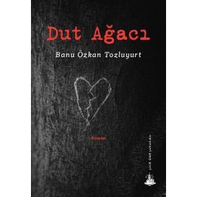 Dut Ağacı - Banu Özkan Tozluyurt