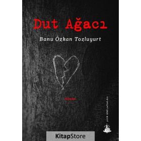Dut Ağacı - Banu Özkan Tozluyurt