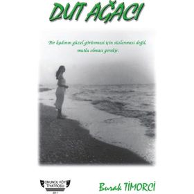 Dut Ağacı - Burak Timorci
