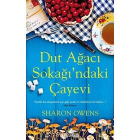 Dut Ağacı Sokağı’ndaki Çayevi - Sharon Owens