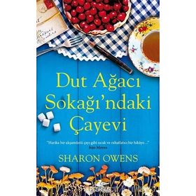 Dut Ağacı Sokağı’ndaki Çayevi - Sharon Owens
