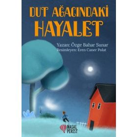 Dut Ağacındaki Hayalet - Özge Bahar Sunar