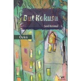 Dut Kokusu - Sevil Kesimal