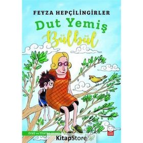 Dut Yemiş Bülbül - Feyza Hepçilingirler