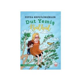 Dut Yemiş Bülbül - Feyza Hepçilingirler