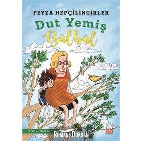 Dut Yemiş Bülbül - Feyza Hepçilingirler
