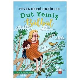 Dut Yemiş Bülbül - Feyza Hepçilingirler