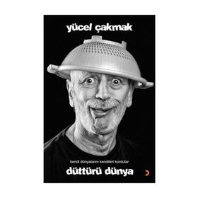 Düttürü Dünya - Yücel Çakmak