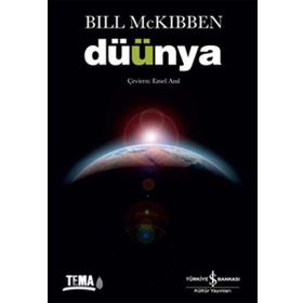 DÜÜNYA - BILL MCKIBBEN