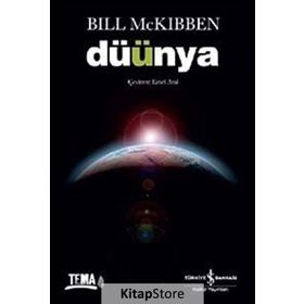 DÜÜNYA - BILL MCKIBBEN