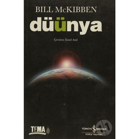 DÜÜNYA - BILL MCKIBBEN
