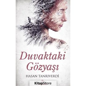Duvaktaki Gözyaşı - Hasan Tanrıverdi