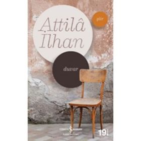 Duvar - Attila İlhan