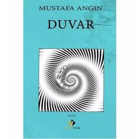 Duvar - Mustafa Angın