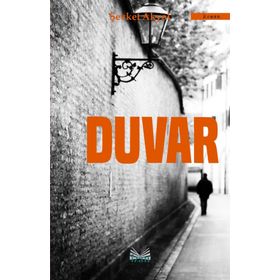 Duvar - Şevket Akyol